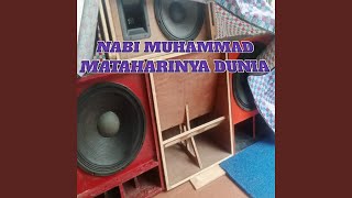 NABI MUHAMMAD MATAHARINYA DUNIA