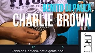 Video thumbnail of "Benito di Paula - Charlie Brown (como tocar - aula de cavaquinho)"