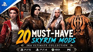 Ultimate 2026 Skyrim Mod Collection | 20 Must-Have Mods (PS5, PS4, Xbox & PC) Ultimate 2026 Skyrim Mod Collection | 20 Must-Have Mods (PS5, PS4, Xbox & PC)