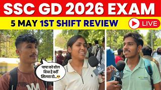 SSC GD 2026 EXAM REVIEW | SSC GD EXAM 1ST SHIFT 5 MAY REVIEW | SSC GD 2026 ANALYSIS TODAY