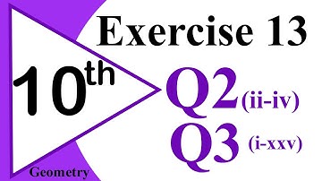 57-Miscellaneous  Exercise 13 Q2 and Q3 Mathematics Class 10