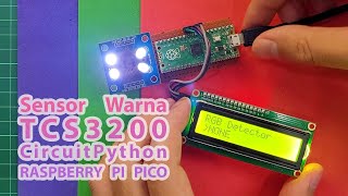 Pengesan warna (RGB) guna CircuitPython di Raspberry Pi Pico