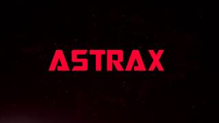 Astrax Intro