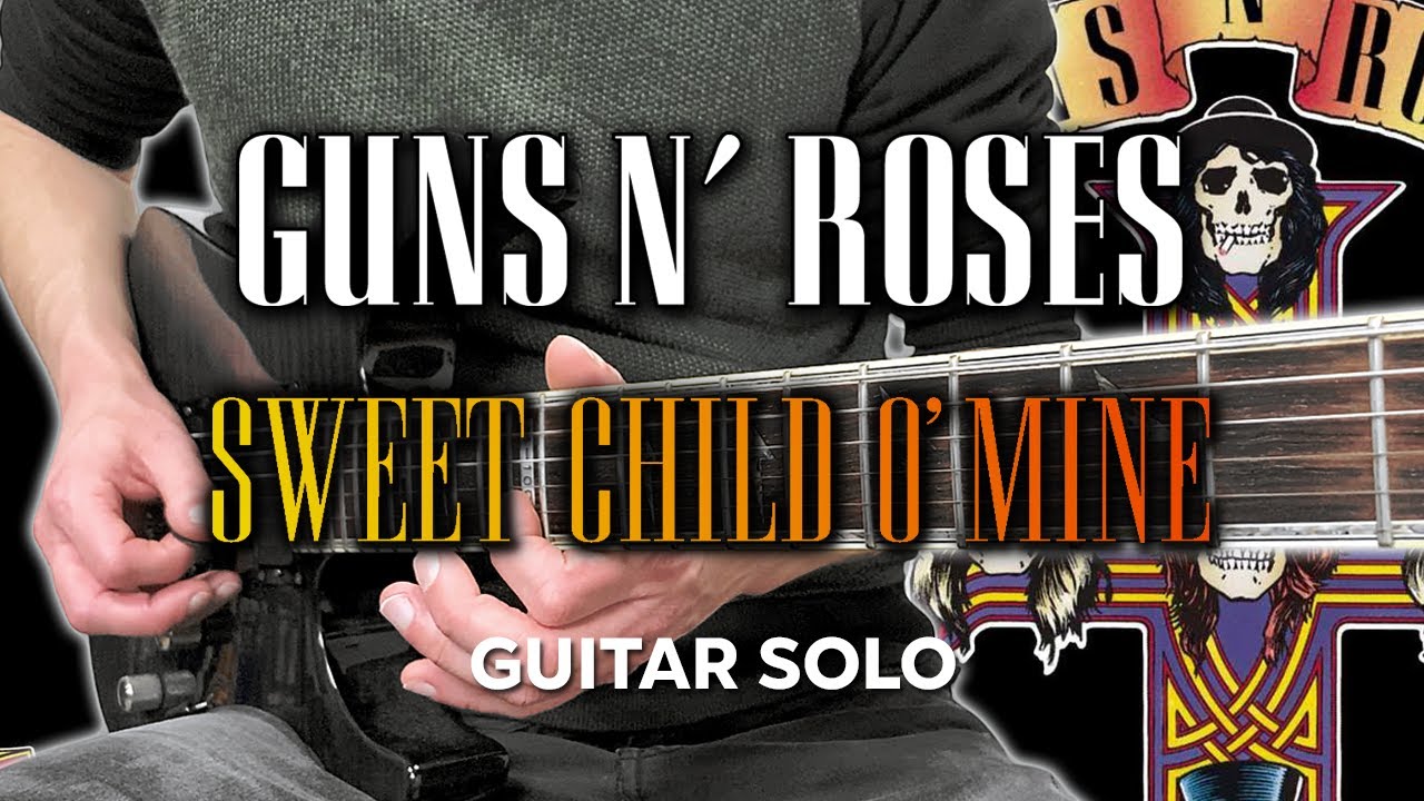 Guns n' Roses - Sweet Child O' Mine (Guitar Solo Cover)