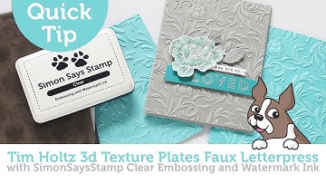 Cardmaking & Papercrafting How To: Tim Holtz 3D Texture Plates Faux Letterpress