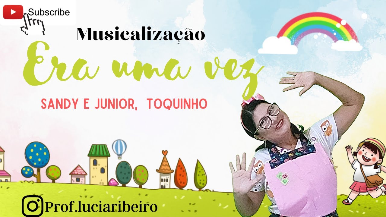 Era Uma Vez - Sandy e Junior & Toquinho