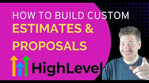 How To Build Custom Estimate & Proposal Email Templates in GoHighLevel