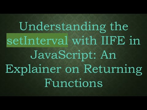 Understanding the setInterval