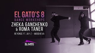 Beyoncé & JAY-Z - MOOD 4 EVA | El GATO'S 8 Dance Workshops | Zheka Ganchenko & Roma Taner