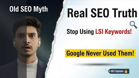 LSI Keywords kya h? | Real Meaning, Myths, & Truth in Modern SEO