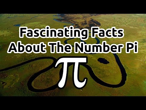 Video: 15 Exciting Facts About Pi - Alternative View