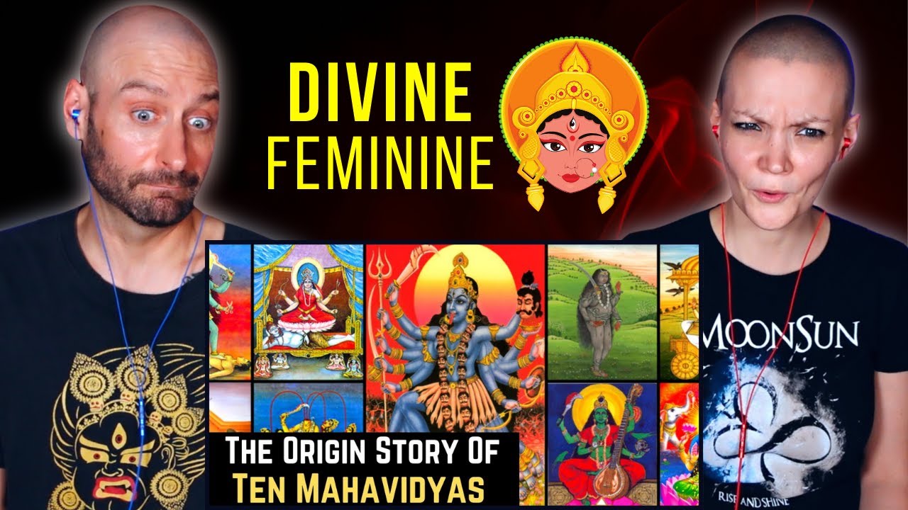 Origin of Das Mahavidya | Divine Feminine in Hinduism REACTION