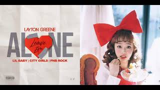「Leave Em Alone x Heart Attack」【Layton Greene/Lil Baby/City Girls/Pnb Rock x Chuu】