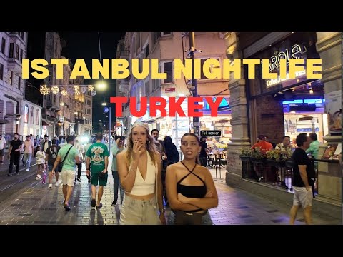 Istanbul Nightlife Walking Tour 2025 Crowded Streets Bars Party Vibes In Taksim