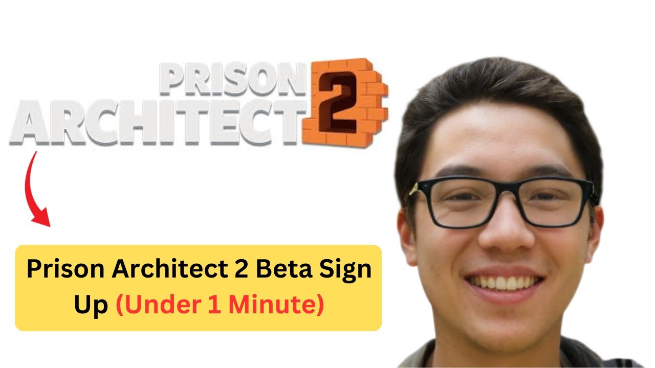 Sign Up for Prison Architect 2 Closed Beta NOW - Full Guide (Jan 2026)