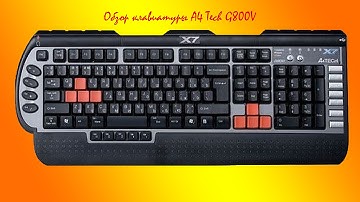 Обзор клавиатуры A4Tech G800V