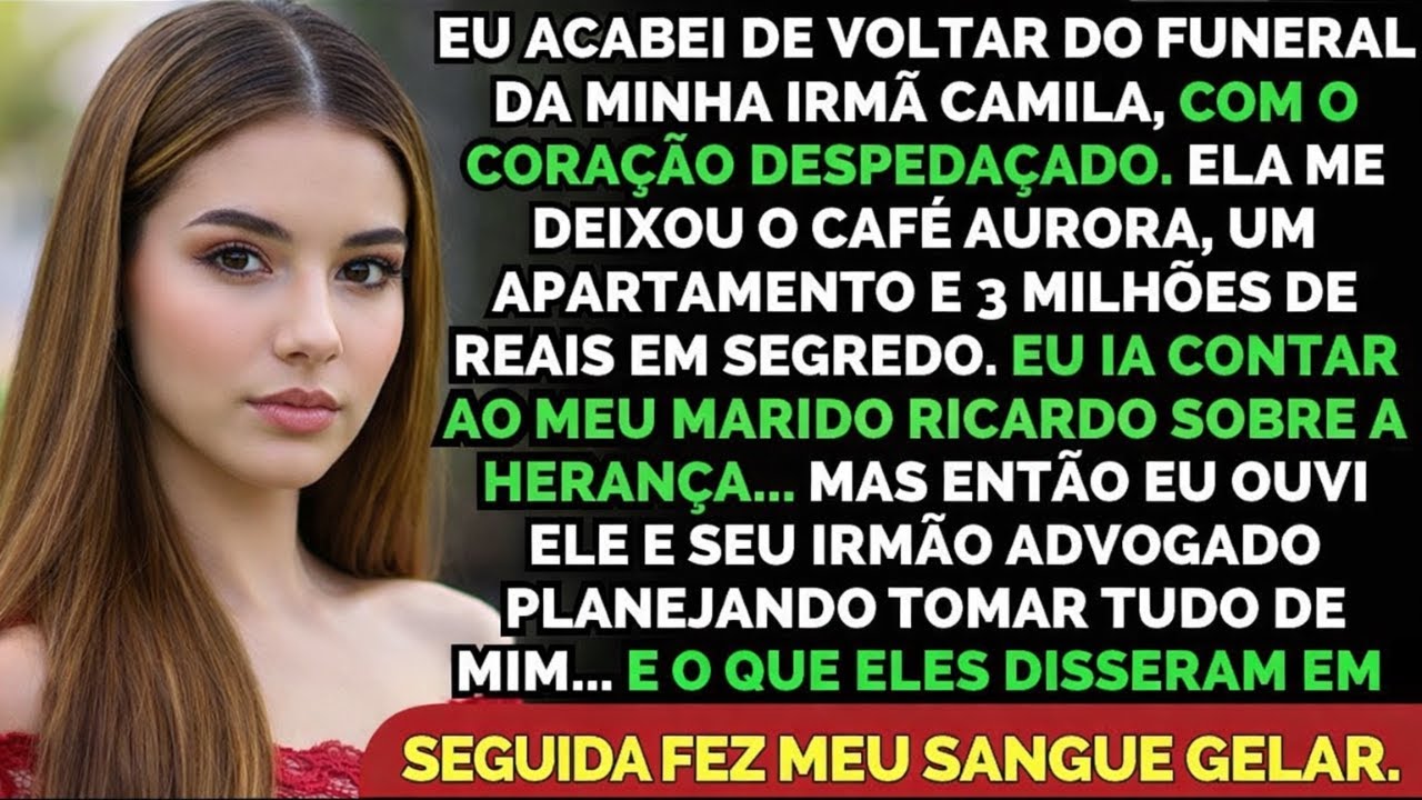 Meu Marido Planejou Roubar a Herança da Minha Irmã… Mas Eu Virei o Jogo e Ele Perdeu Tudo