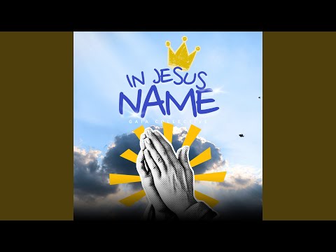 In Jesus Name