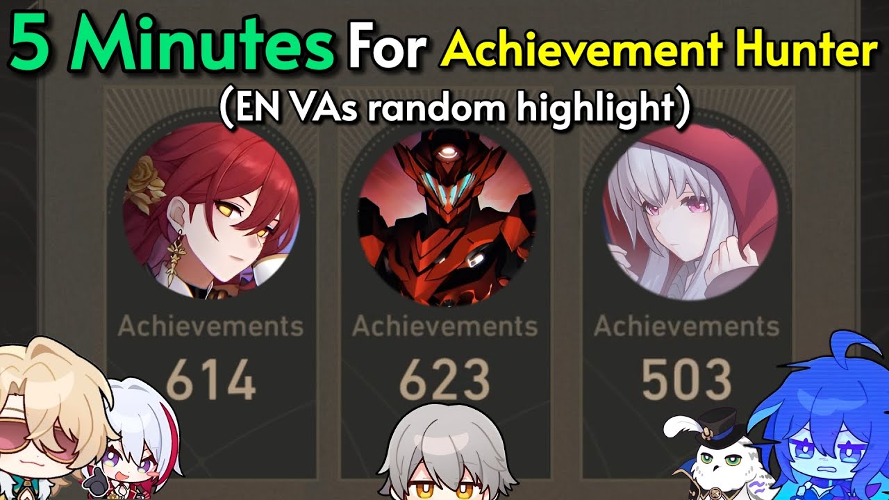 5 Minutes for Honkai Star Rail EN VAs Achievement Hunter moments (Random HSR en vas Highlight)