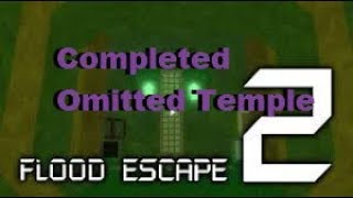 COMPLETING OMITTED TEMPLE | Fe2 Map Test | Roblox [REUPLOAD]