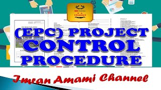 (EPC) PROJECT CONTROL PROCEDURE-imran amami channel