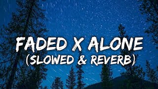 Faded x Alone (Slowed & Reverb) Resimi