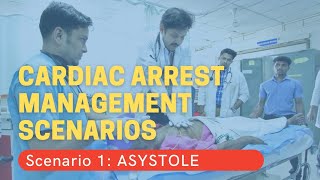 Cardiac Arrest Scenario 1 || Asystole