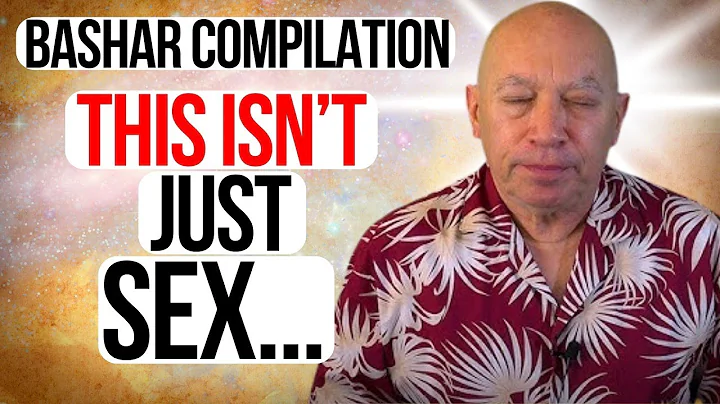 Bashar Reveals The Real Purpose of Sexual Energy (Compilation) - Channeled by Darryl Anka
