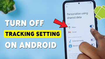 How to Turn Off Tracking On Android | Make Your Android Phone Stop Spying On You 2025
