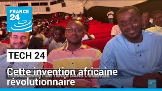 Cette invention africaine est plus utile que l'ordinateur à 100 milliards de dollars • FRANCE 24