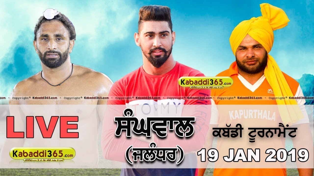 🔴 [Live] Sanghwal (Jalandhar) Kabaddi Tournament 19 Jan 2019