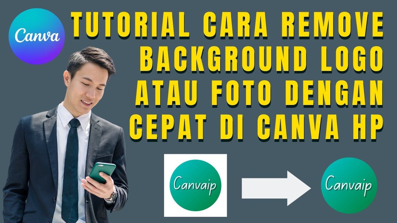 Tutorial Cara Remove Background Logo Atau Foto Dengan Cepat Di Canva HP tutorial-cara-remove-background-logo-atau-foto-dengan-cepat-di-canva-hp