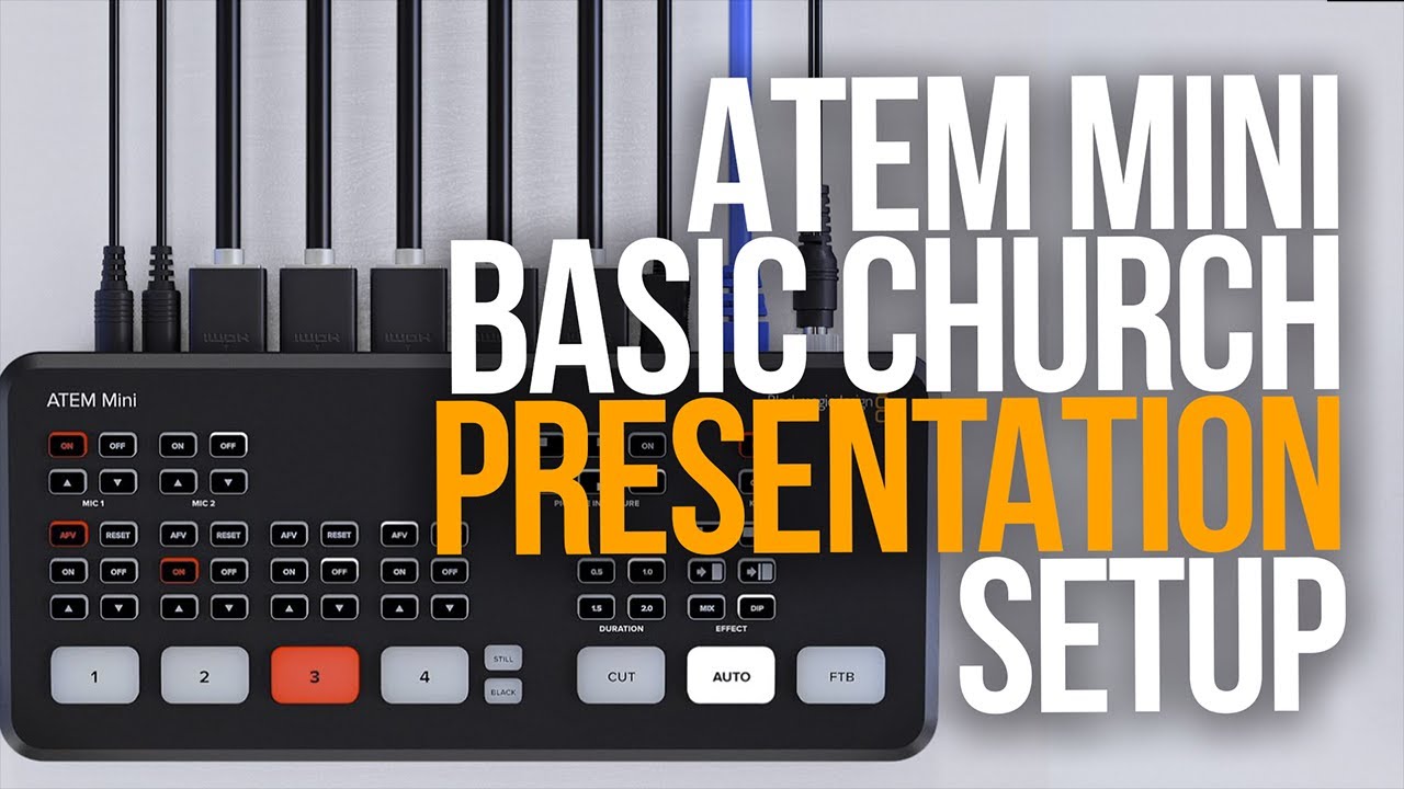 BASIC CHURCH PRESENTATION SETUP ATEM MINI YouTube