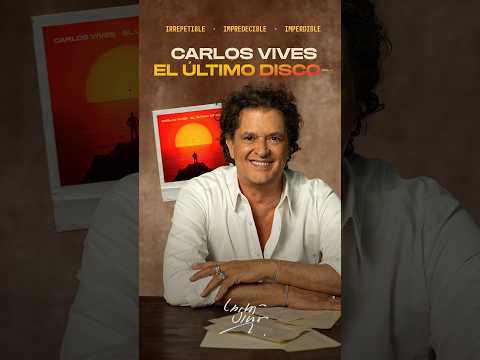 Carlos Vives - El último disco (Para su consideración Latin GRAMMY® 2026)