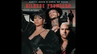 BILHETE PREMIADO 🎶 - Gabily feat. MC Kevin e Kevin O Chris [Áudio Oficial]