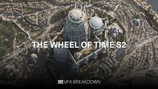 The Wheel of Time Season 2 VFX Breakdown