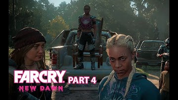 FAR CRY NEW DAWN | Walkthrough Gameplay Part 4 | PC