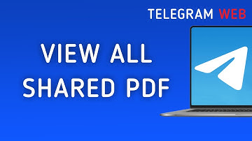 How to View All Shared PDF On Telegram Web On PC (New Update)