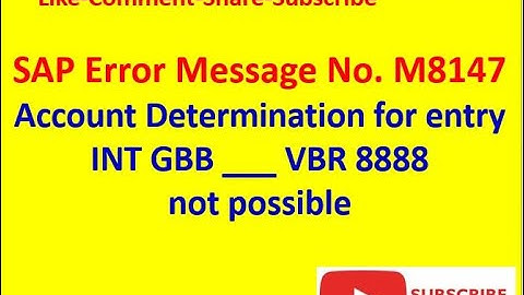 Message No.M8147 - Account Determination for entry INT GBB ___ VBR 8888 not possible