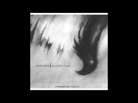 Agalloch - Not Unlike The Waves