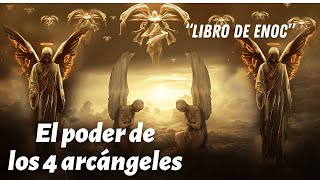 Libro de Enoc revela los nombres y el poder de los 4 arcángeles | Secretos de la Kabbalah