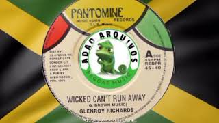 洋楽 Wicked Can't Run Away Glenroy Richards Glenroy Richards - Wicked Can't Run Away (1977) - YouTube