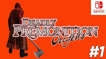 DEADLY PREMONITION ORIGINS PART 1