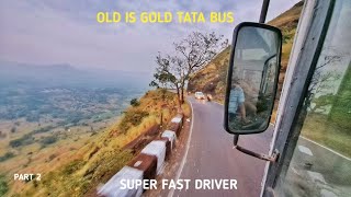 PART 2 MAHABALESHWAR GHAT SECTION TATA BUS CABIN RIDE (WHY GHAT)