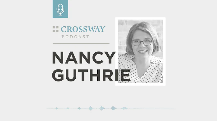 Navigating Grief during the Holidays (Nancy Guthrie)