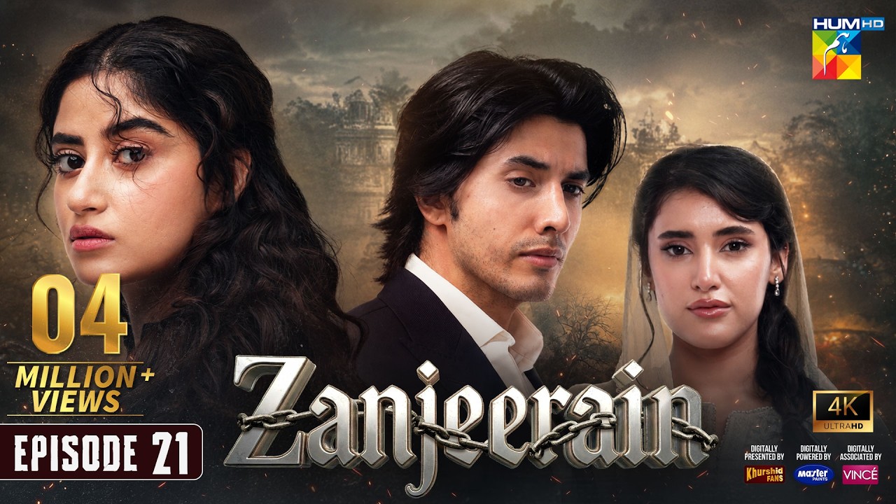 Zanjeerain Episode 21 [Eng Sub] 9th July 2026 | ft. Sajal Aly, Danyal Zafar & Sahar Hashmi - HUM TV