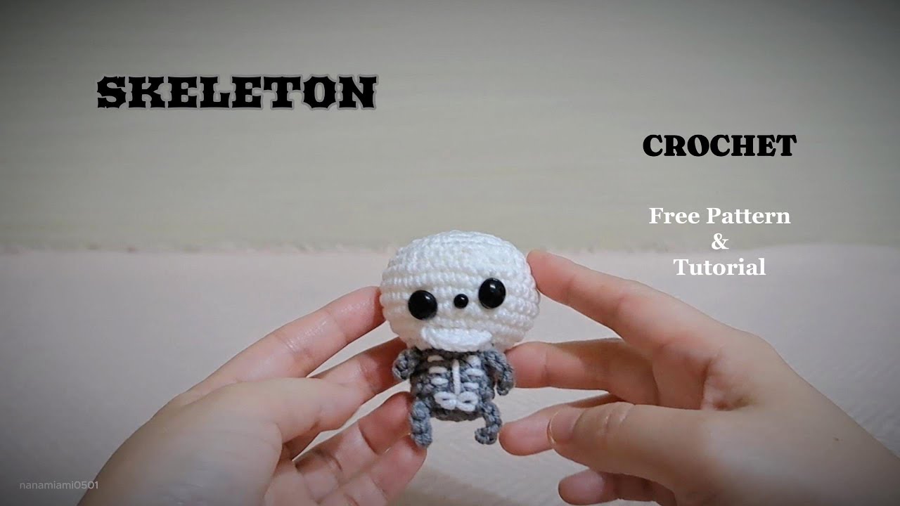 Crochet | Skeleton | Halloween | 鉤針編織萬聖節小骷髏 | Seamless Tutorial & Pattern