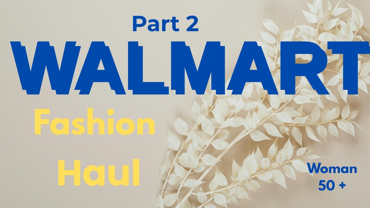 Walmart Winter to Spring Haul Part 2