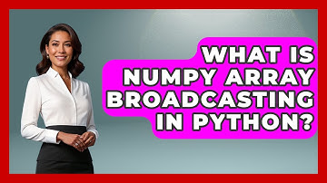 What Is NumPy Array Broadcasting In Python? - Python Code School