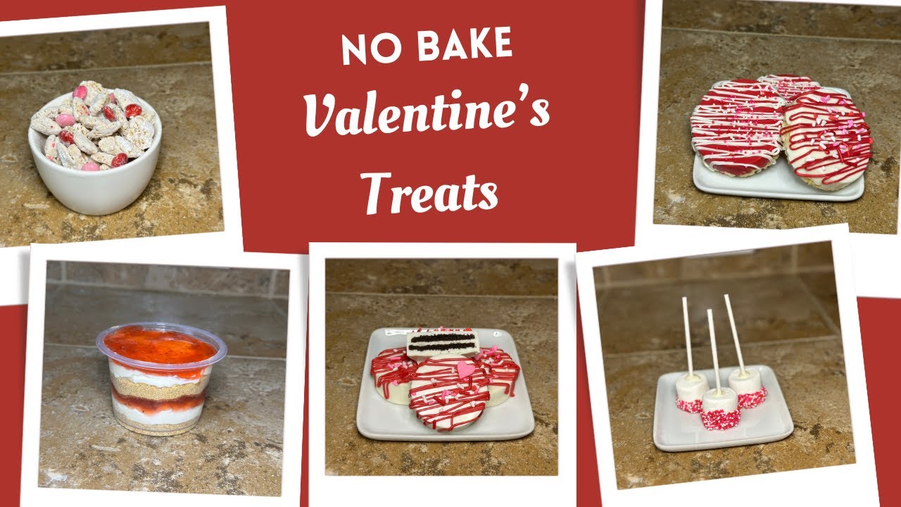 5 Easy No Bake Valentine's Treats!